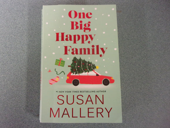 One Big Happy Family by Susan Mallery (Trade Paperback) 2024!