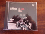 Miles Davis: Birth of the Cool (Music CD)