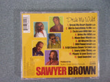 Sawyer Brown: Drive Me Wild! (Music CD)