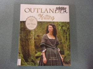 Outlander Knitting: The Official Book of 20 Knits Inspired by the Hit Series by Kate Atherley (Ex-Library HC)