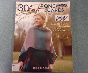 30 Knit Ponchos and Capes by Rita Maassen (Ex-Library Paperback)