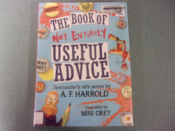 The Book of Not Entirely Useful Advice by A. F. Harrold (Ex-Library HC/DJ)