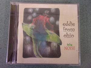 Eddie From Ohio: Big Noise (Music CD)