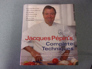 Jacques Pépin's Complete Techniques by Jacques Pépin (Paperback)