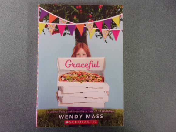 Graceful: Willow Falls, Book 5 by Wendy Mass (Paperback)