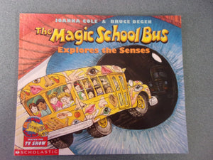 The Magic School Bus Explores the Senses by Joanna Cole (Paperback)