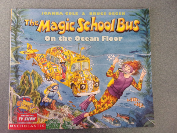 The Magic School Bus on the Ocean Floor by Joanna Cole (Paperback)