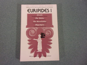 Euripides I: Alcestis, Medea, The Heracleidae, Hippolytus (Trade Paperback)