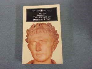 The Annals of Imperial Rome by Tacitus (Penguin Classics Paperback)