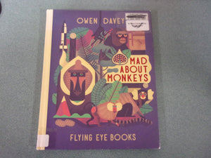 Mad About Monkeys by Owen Davey (Ex-Library HC Picture Book)