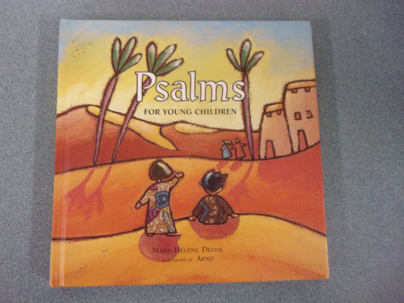 Psalms for Young Children by Marie-Hélène Delval (HC)