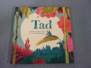 Tad by Benjie Davies (HC/DJ) Like New!