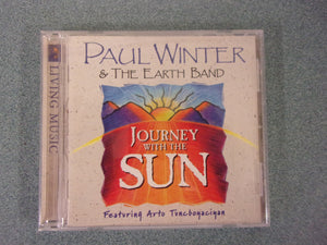 Paul Winter & The Earth Band: Journey with the Sun (Music CD)