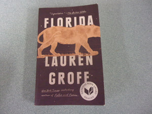 Florida by Lauren Groff (Trade Paperback)