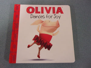 Olivia Dances For Joy by Ian Falconer (Board Book)