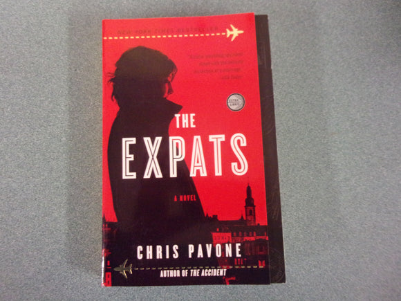 The Expats by Chris Pavone (Trade Paperback)