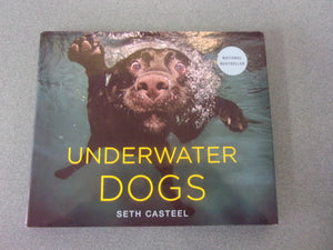 Underwater Dogs by Seth Casteel (HC/DJ)