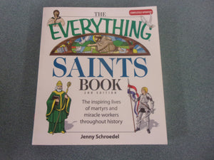 The Everything Saints Book, 2nd Edition by Jenny Schroedel (Paperback)