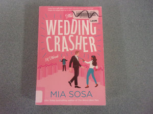 Wedding Crasher by Mia Sosa (Ex-Library Paperback)