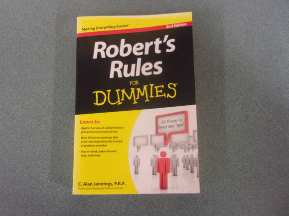 Robert's Rules For Dummies, Second Edition by C. Allan Jennings (Paperback)