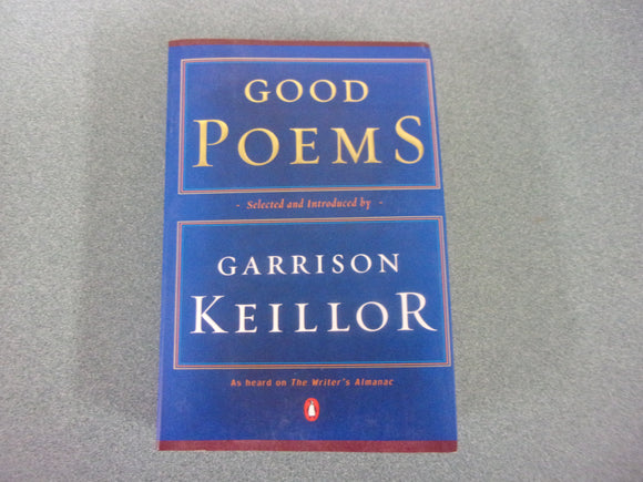 Good Poems edited by Garrison Keillor (Paperback)