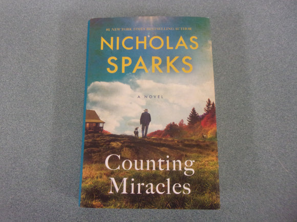 Counting Miracles: A Novel by Nicholas Sparks (HC/DJ) 2024!