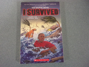 I Survived Hurricane Katrina, 2005 : I Survived Graphix, Book 3 by Lauren Tarshis (Paperback Graphic Novel)