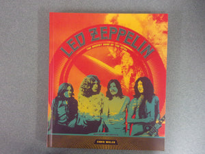 Led Zeppelin: The Biggest Band of the 1970s by Chris Welch (HC)