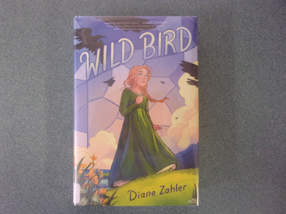 Wild Bird by Diane Zahler (Ex-Library HC/DJ)