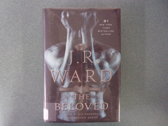 The Beloved: The Black Dagger Brotherhood, Book 22 by J.R. Ward (Ex-Library HC/DJ) 2024!