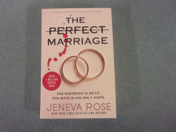 The Perfect Marriage by Jeneva Rose (Trade Paperback)