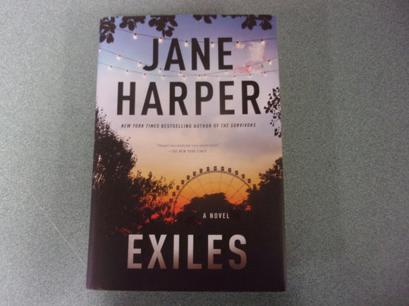 Exiles: Aaron Falk, Book 3 by Jane Harper (HC/DJ)