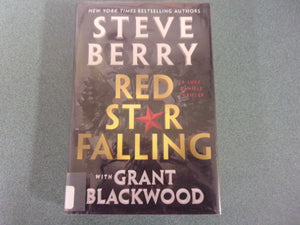 Red Star Falling: Luke Daniels, Book 2 by Steve Berry with Grant Blackwood (Ex-Library HC/DJ) 2024!