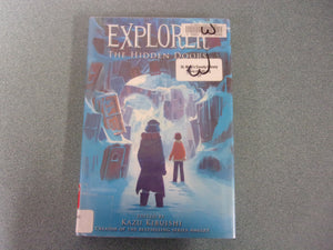 The Hidden Doors: Explorer Graphic Novel Series, Book 3 by Kazu Kibuishi (Ex-Library HC/DJ)