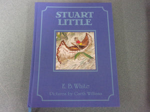 Stuart Little Large Format Read-Aloud Edition by E.B. White (HC)