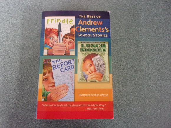 The Best of Andrew Clement's School Stories: 3 in 1 Volume (Paperback Omnibus)