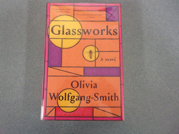 Glassworks by Olivia Wolfgang-Smith (Ex-Library HC/DJ) 2023!