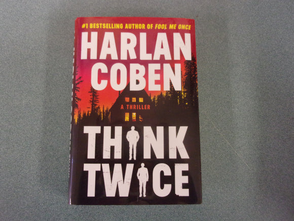 Think Twice: Myron Bolitar, Book 12 by Harlan Coben (HC/DJ) 2024!