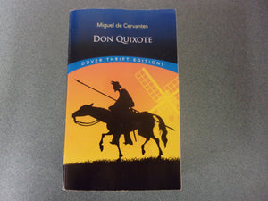 Don Quixote by Miguel de Cervantes (Dover Thrift Paperback)