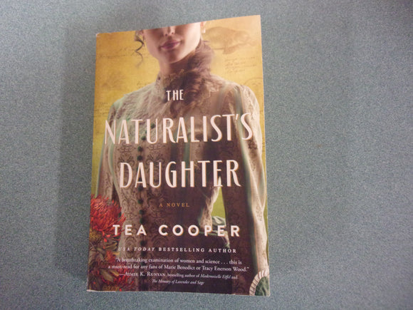 The Naturalist's Daughter by Tea Cooper (Trade Paperback)