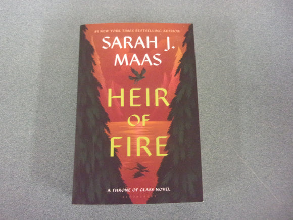 Heir of Fire : Throne of Glass, Book 3 by Sarah J. Maas (Paperback)