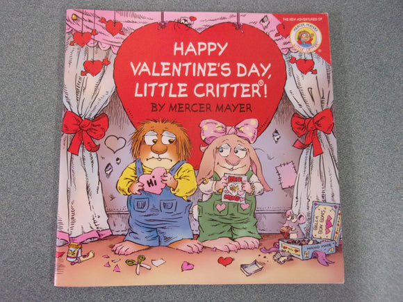 Happy Valentines Day, Little Critter! by Mercer Mayer (Paperback)