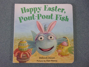 Happy Easter, Pout-Pout Fish by Deborah Diesen (Board Book)