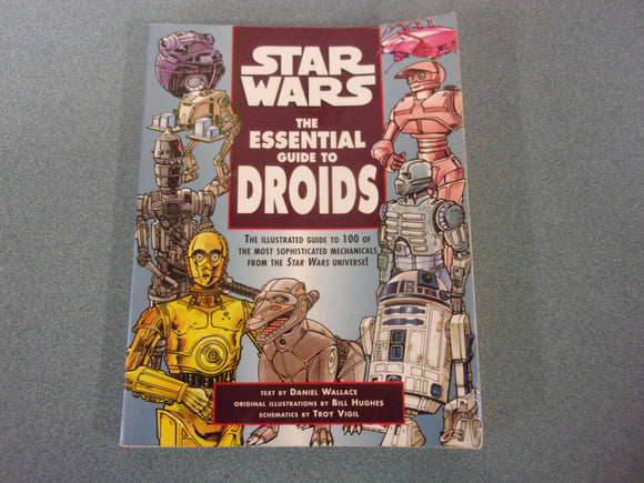 Star Wars: The Essential Guide to Droids by Daniel Wallace (Paperback)