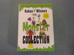 Gahan Wilson's Monster Collection by Gahan Wilson (HC/DJ)