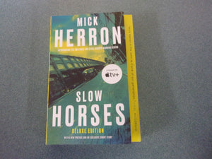 Slow Horses: Slough House, Book 1 by Mick Herron (Trade Paperback)