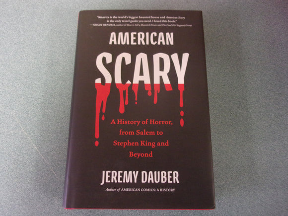 American Scary: A History of Horror, From Salem to Stephen King and Beyond by Jeremy Dauber (HC/DJ)