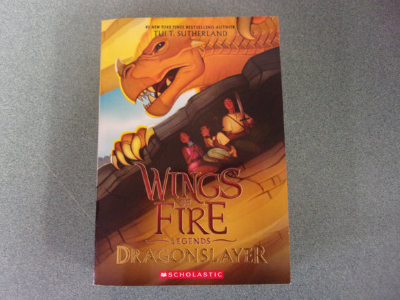 Wings of Fire Legends: Dragonslayer, Book 2 by Tui T. Sutherland (HC/DJ)