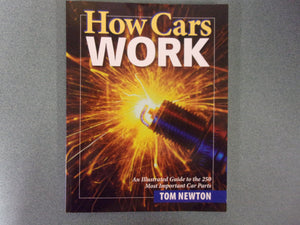 How Cars Work by Tom Newton (Paperback)