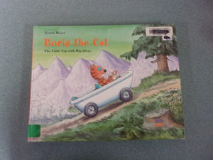 Boris the Cat - The Little Cat with Big Ideas by Erwin Moser (Ex-Library HC)